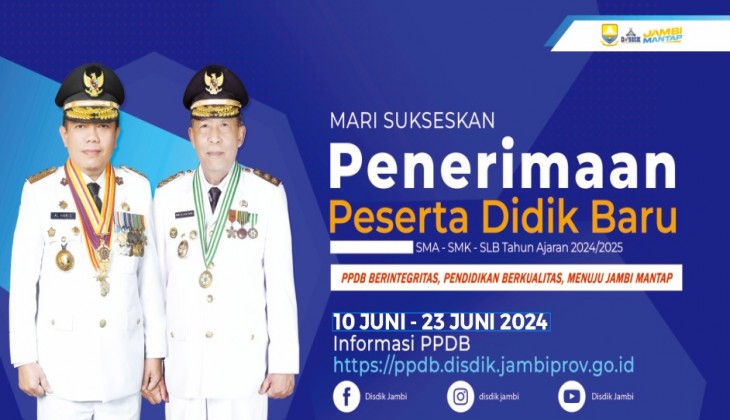 Ini Persyaratan dan Jalur Pendaftaran PPDB Tahun 2024 SMA dan SMK di Jambi