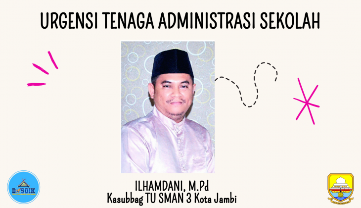 URGENSI TENAGA ADMINISTRASI SEKOLAH