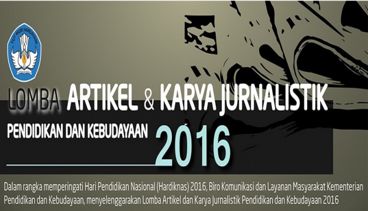 Lomba Artikel dan Karya Jurnalistik Pendidikan dan Kebudayaan 2016